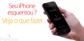 iPhone esquentou? Super aquecendo?