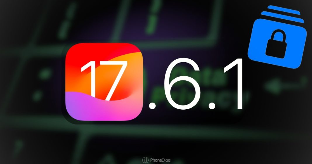 Apple liberou o iOS 17.6.1 para todos os usuários